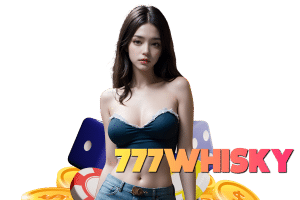 777whisky แตกง่าย